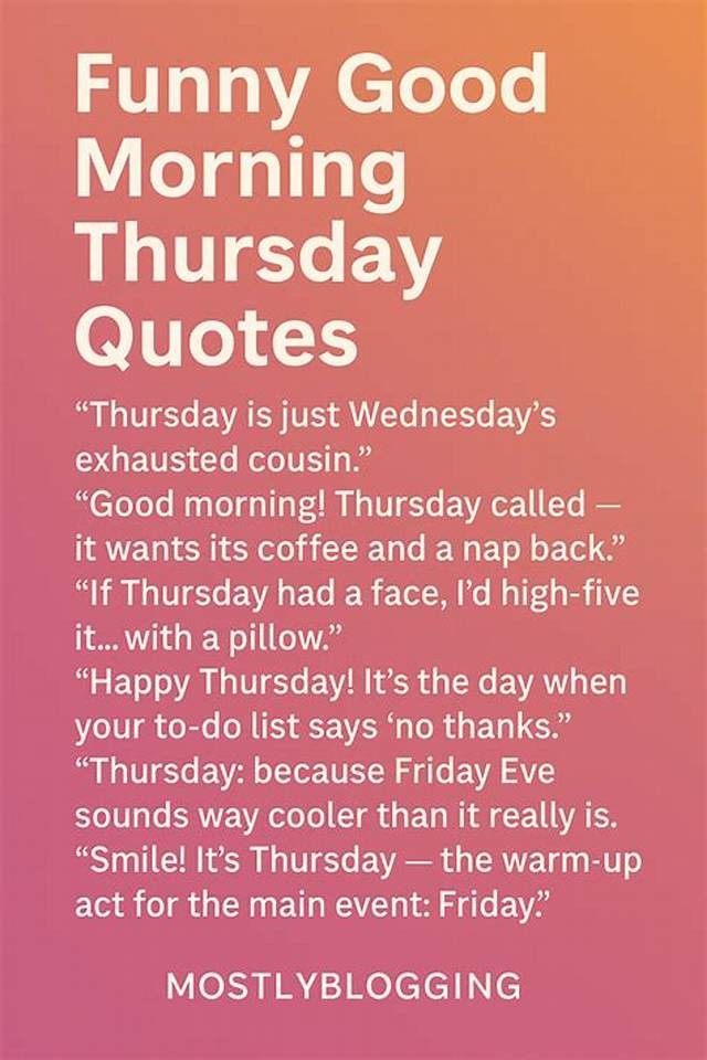 Hilarious Thursday Quotes to Brighten Your Day